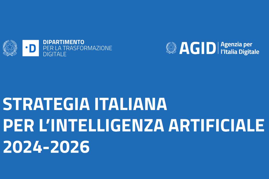 Strategia Italiana per l’Intelligenza Artificiale nella PA 2024-2026. Verso una Pubblica Amministrazione più efficiente e innovativa