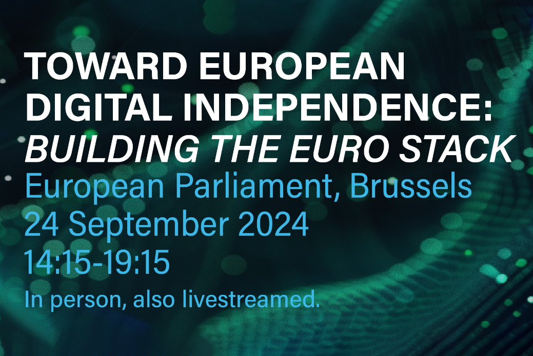 Evento: “TOWARD EUROPEAN DIGITAL INDEPENDENCE: BUILDING THE EURO STACK”